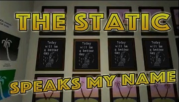 TheStaticSpeaksMyName