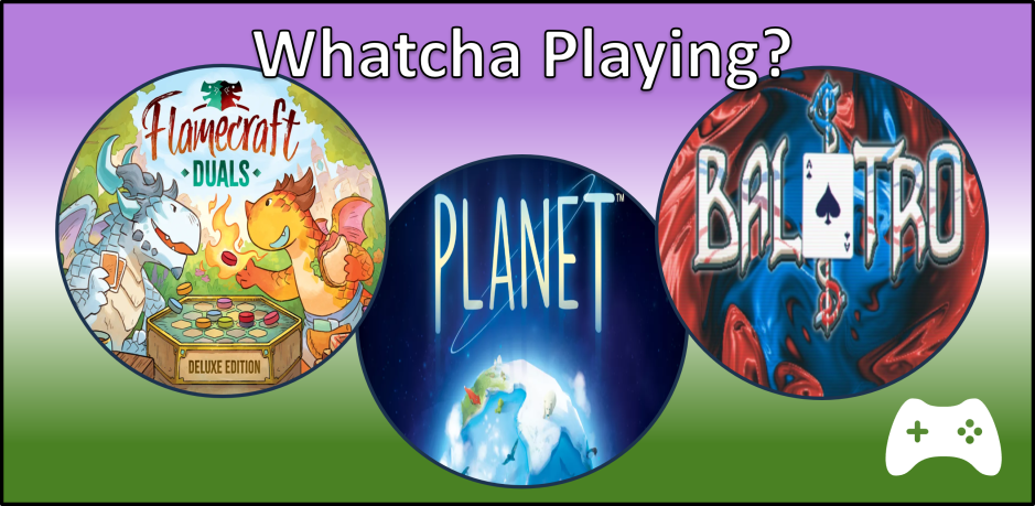 Whatcha Playing June 2026