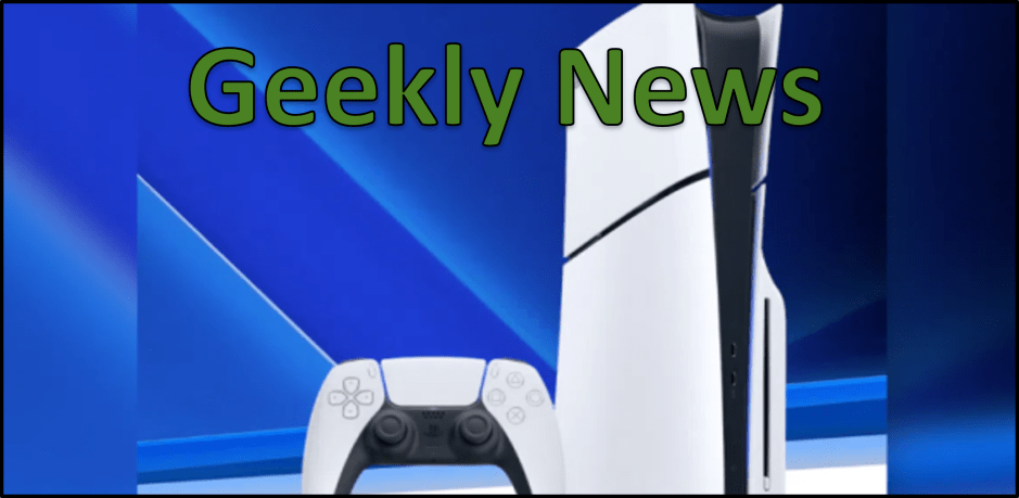 Geekly News 05July2026 Sony Ends Physical Game Discs