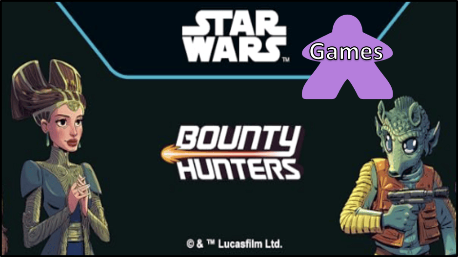 Star Wars Bounty Hunters Board Game Review